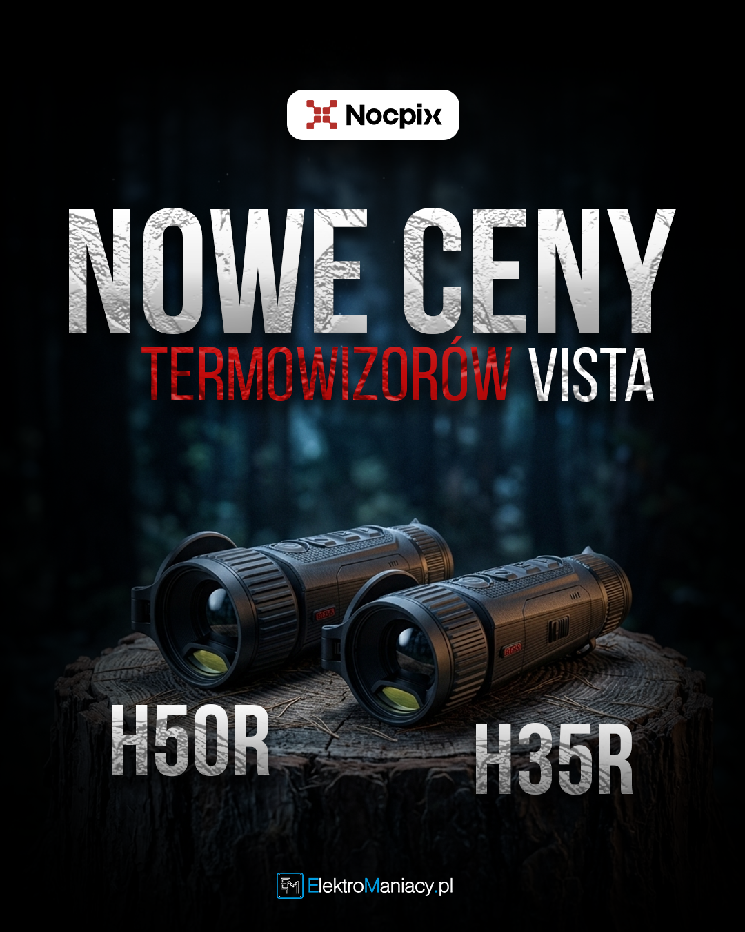 Nowe Ceny Termowizorów VISTA
