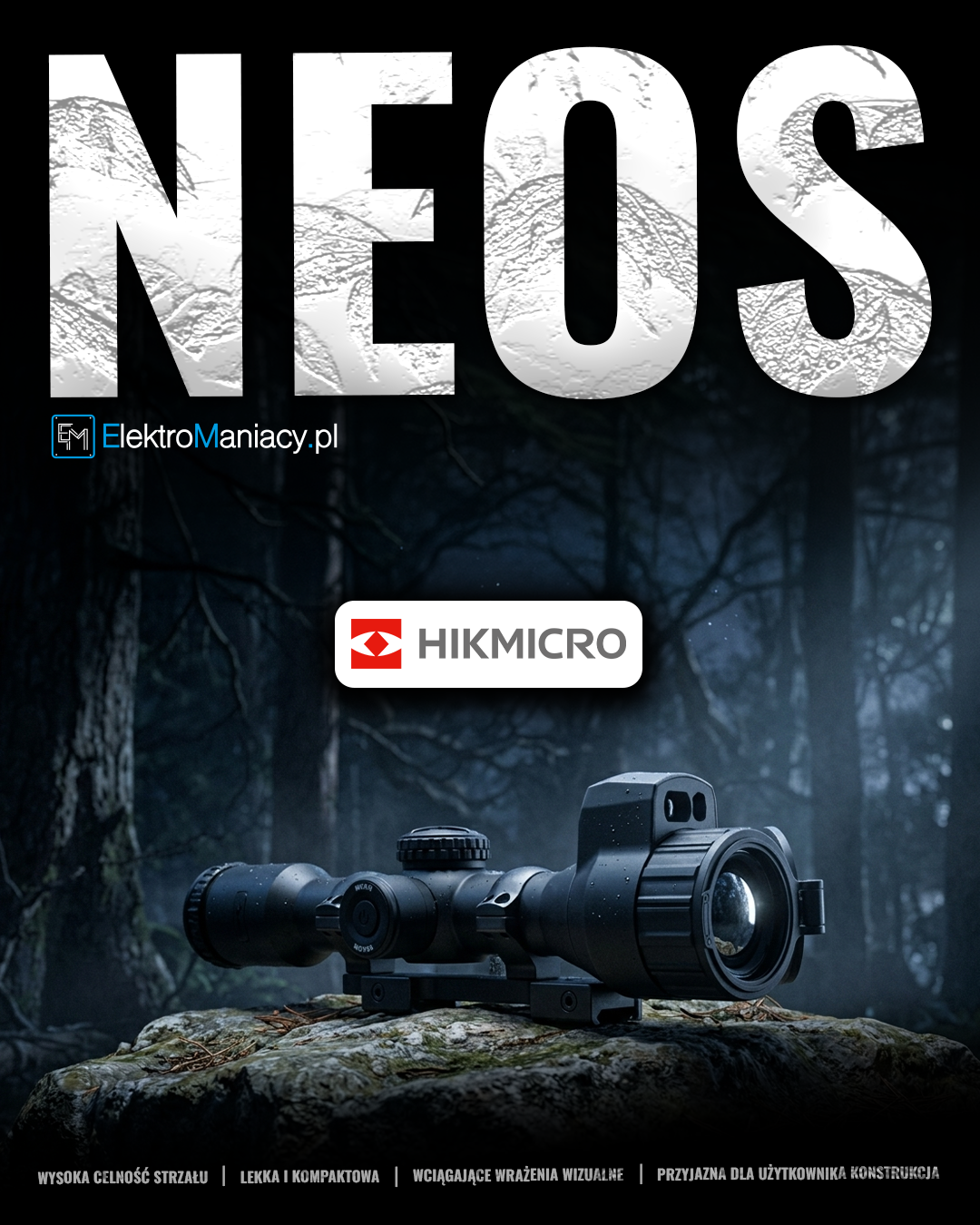 NEOS - HIKMICRO